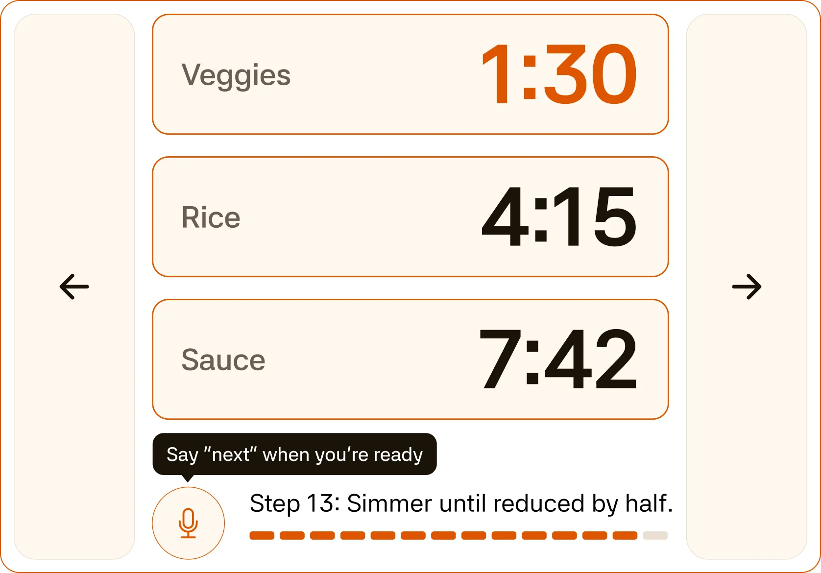 Three full-width timers, Veggies 1:30, Rice 4:15 and Sauce 7:42, the step shrunk to one line under them.